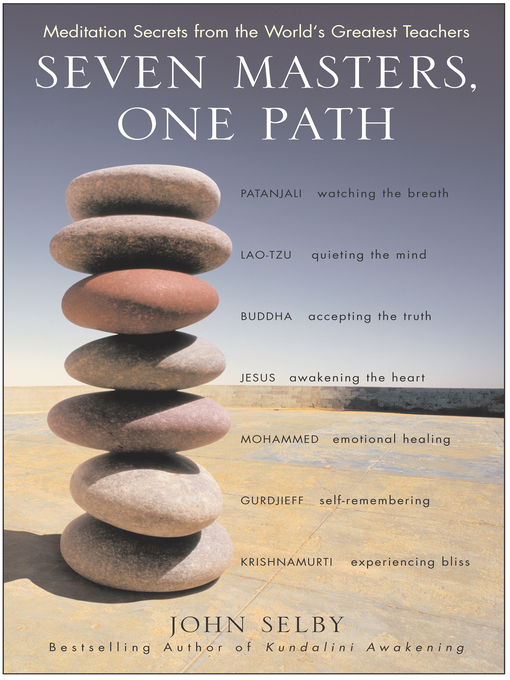 Title details for Seven Masters, One Path by John Selby - Available